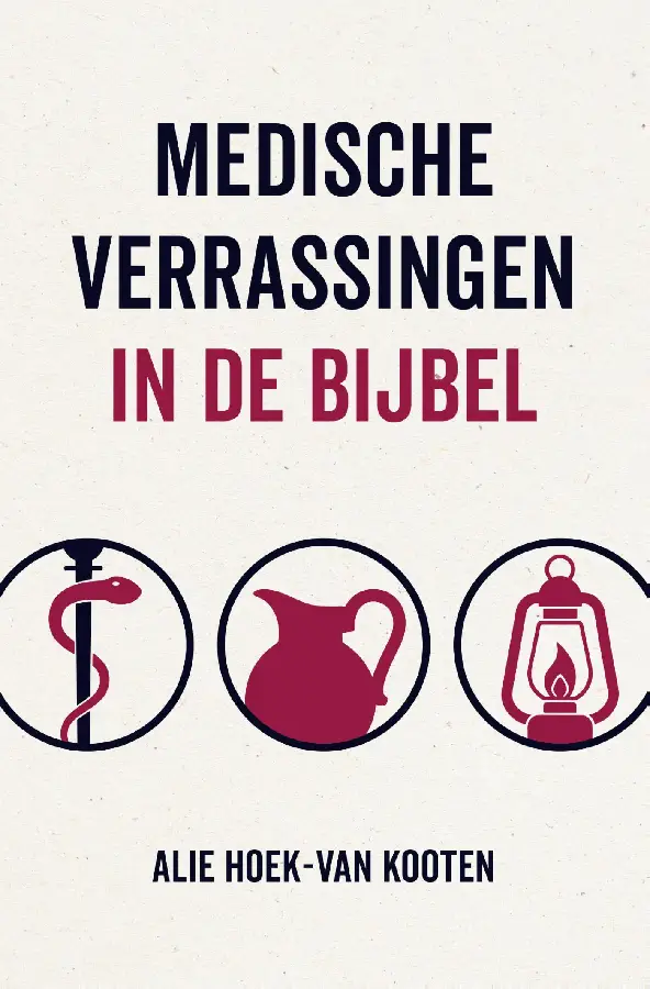Medische verrassingen in de Bijbel