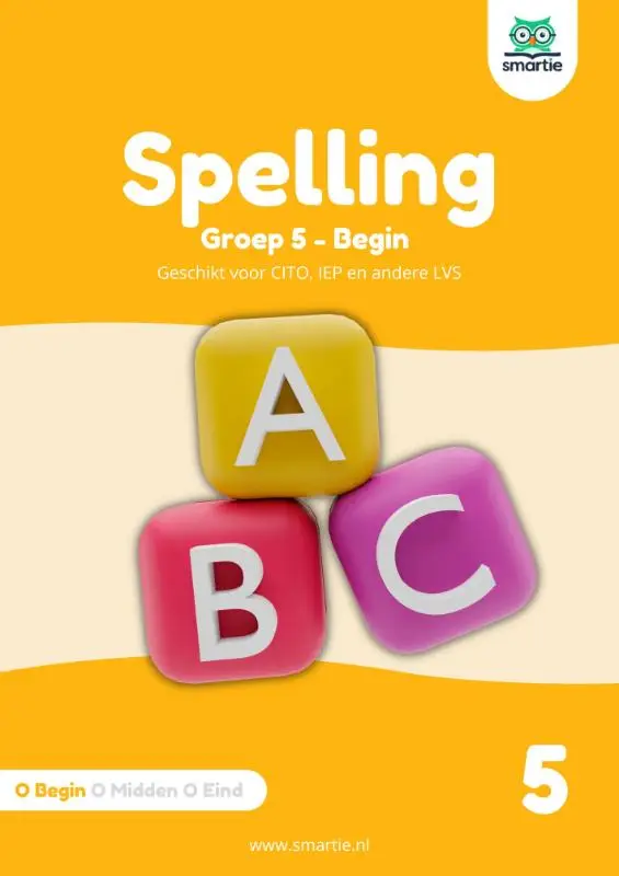 Spelling / groep 5 - begin