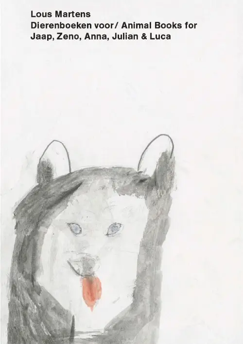 Dierenboeken voor / Animal books for Jaap Zeno Anna Julian Luca