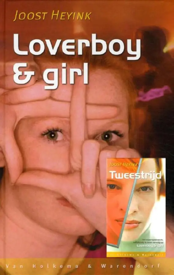 Loverboy en girl; tweestrijd