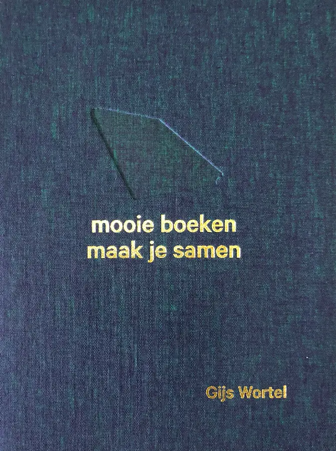Gijs Wortel de (ver)binder