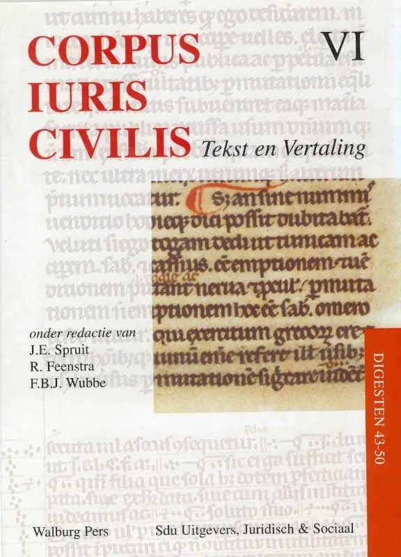 Corpus Iuris Civilis / VI Disgesten 43-50