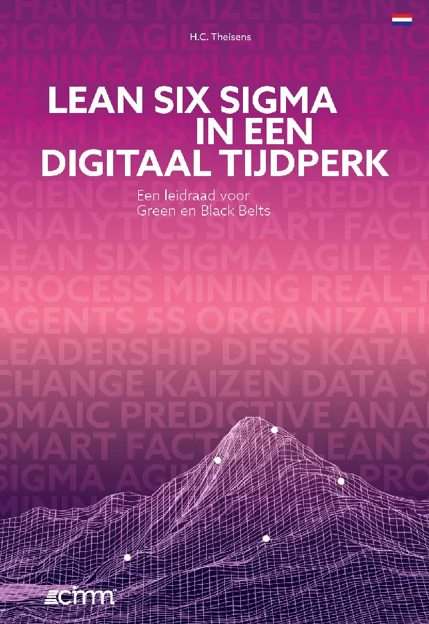Lean Six Sigma in een Digitaal Tijdperk