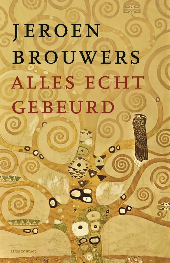 Alles echt gebeurd