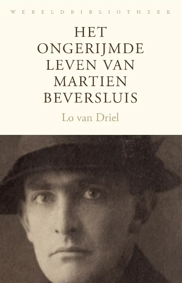 Het ongerijmde leven van Martien Beversluis