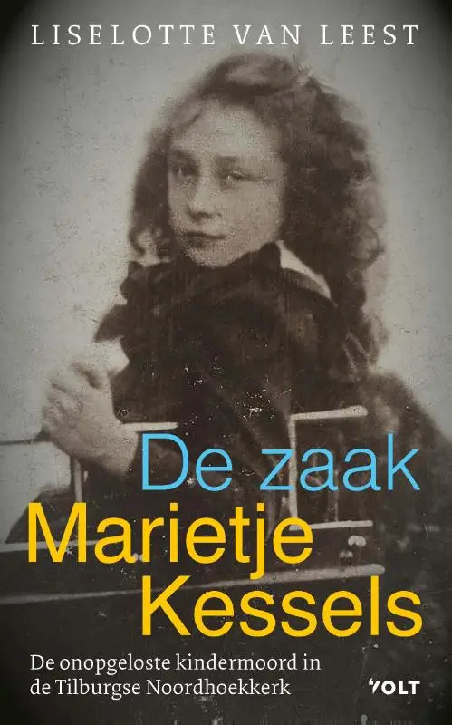 De zaak-Marietje Kessels