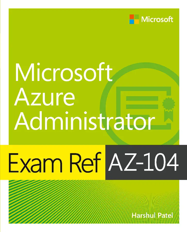 Exam Ref AZ-104 Microsoft Azure Administrator