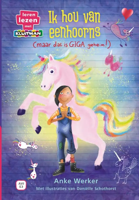 Ik hou van eenhoorns / (maar dat is giga geheim)