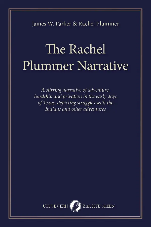 The Rachel Plummer Narrative