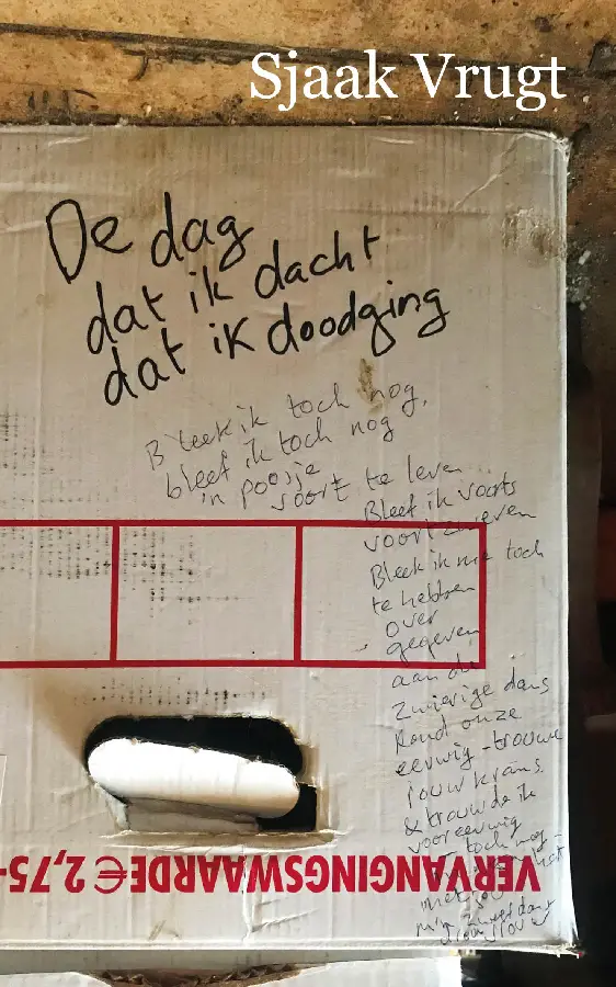 De dag dat ik dacht dat ik doodging