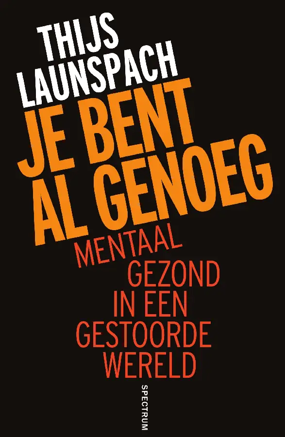Je bent al genoeg