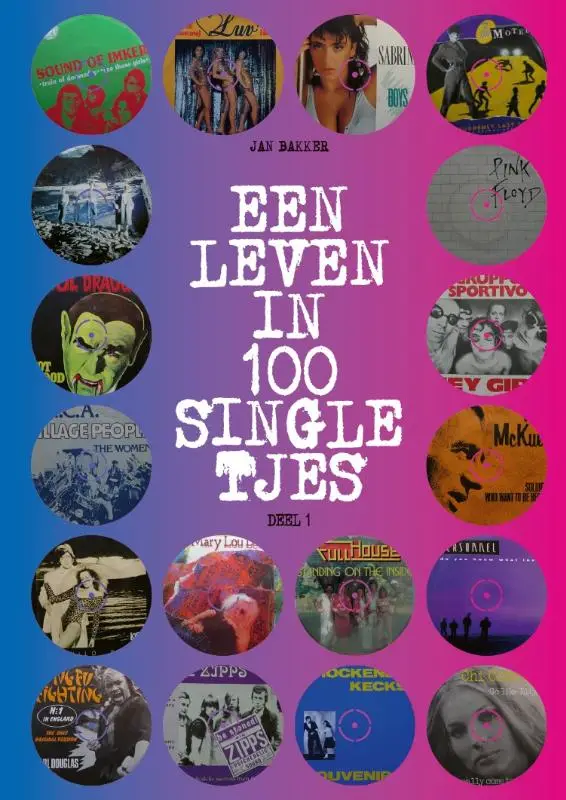 Een leven in 100 singletjes / 1